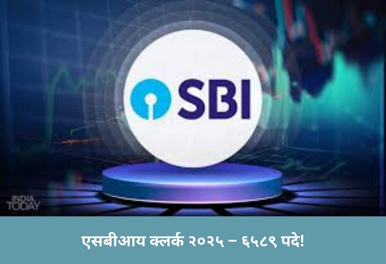 SBI Clerk 2025 – 6,589 Posts!