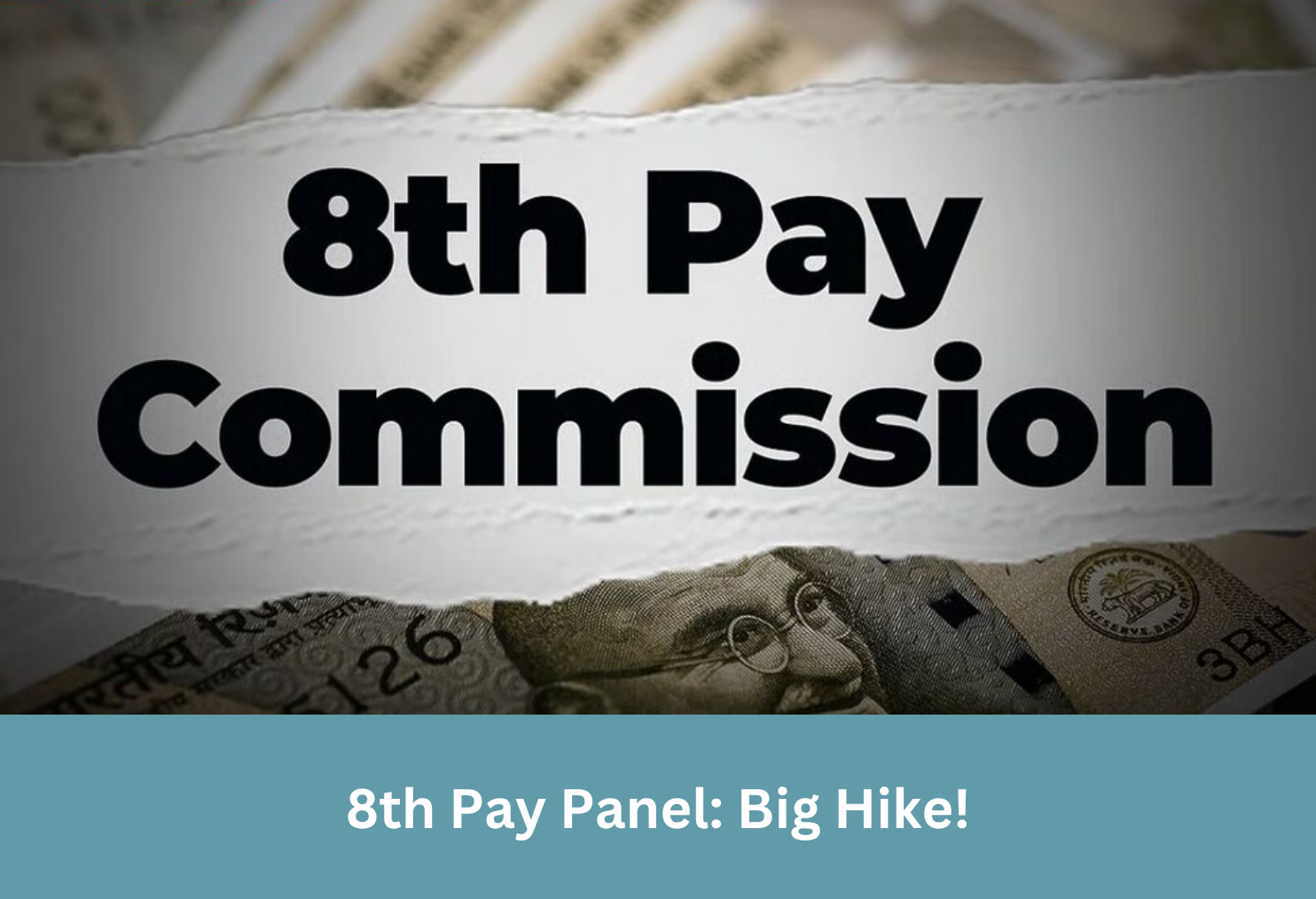 8th Pay Panel: Big Hike!