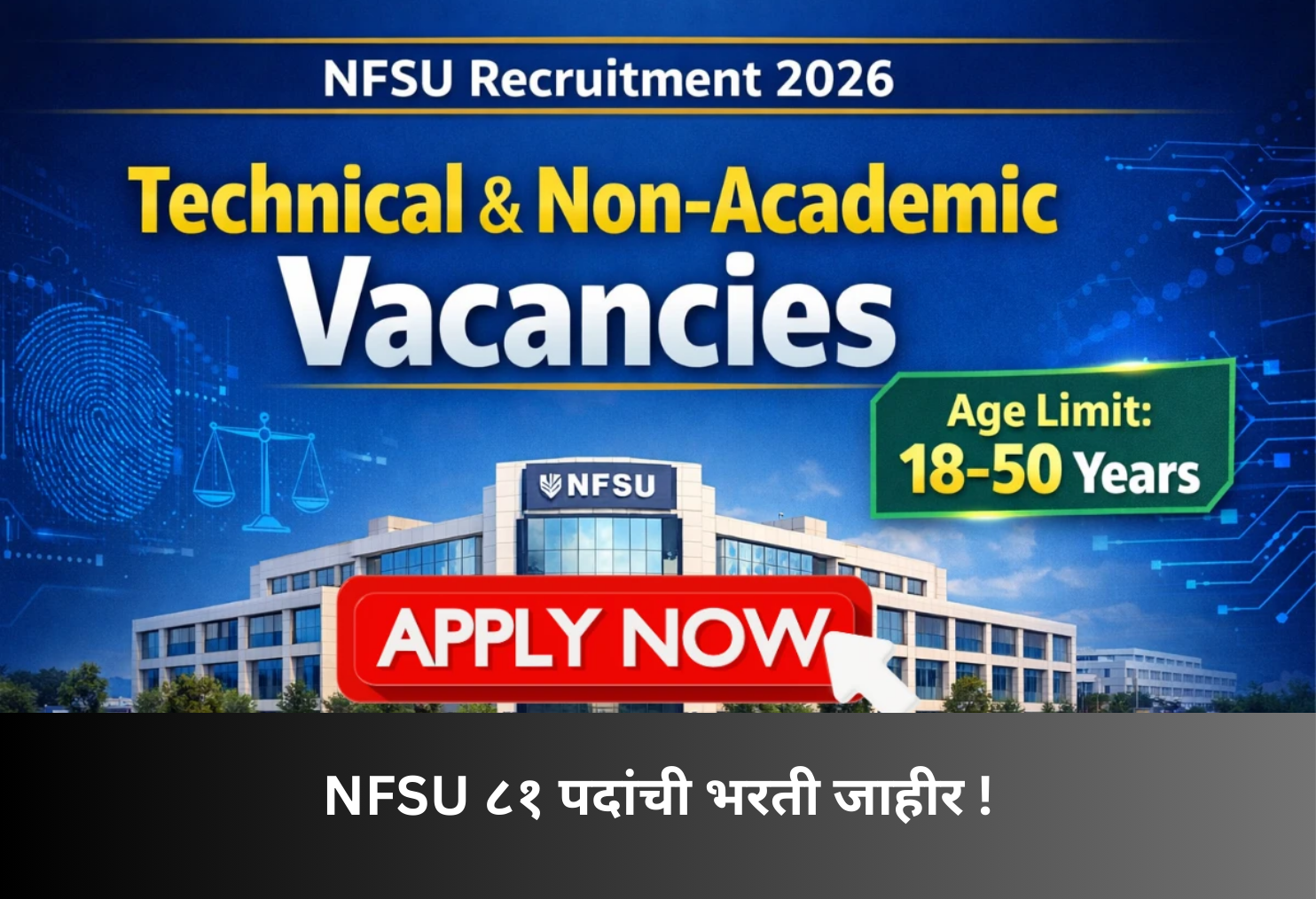 NFSU 81 Posts Recruitment 2026!
